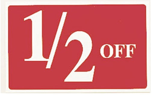 Plastic "1/2 OFF" Store Message Sign 11"W x 7"L